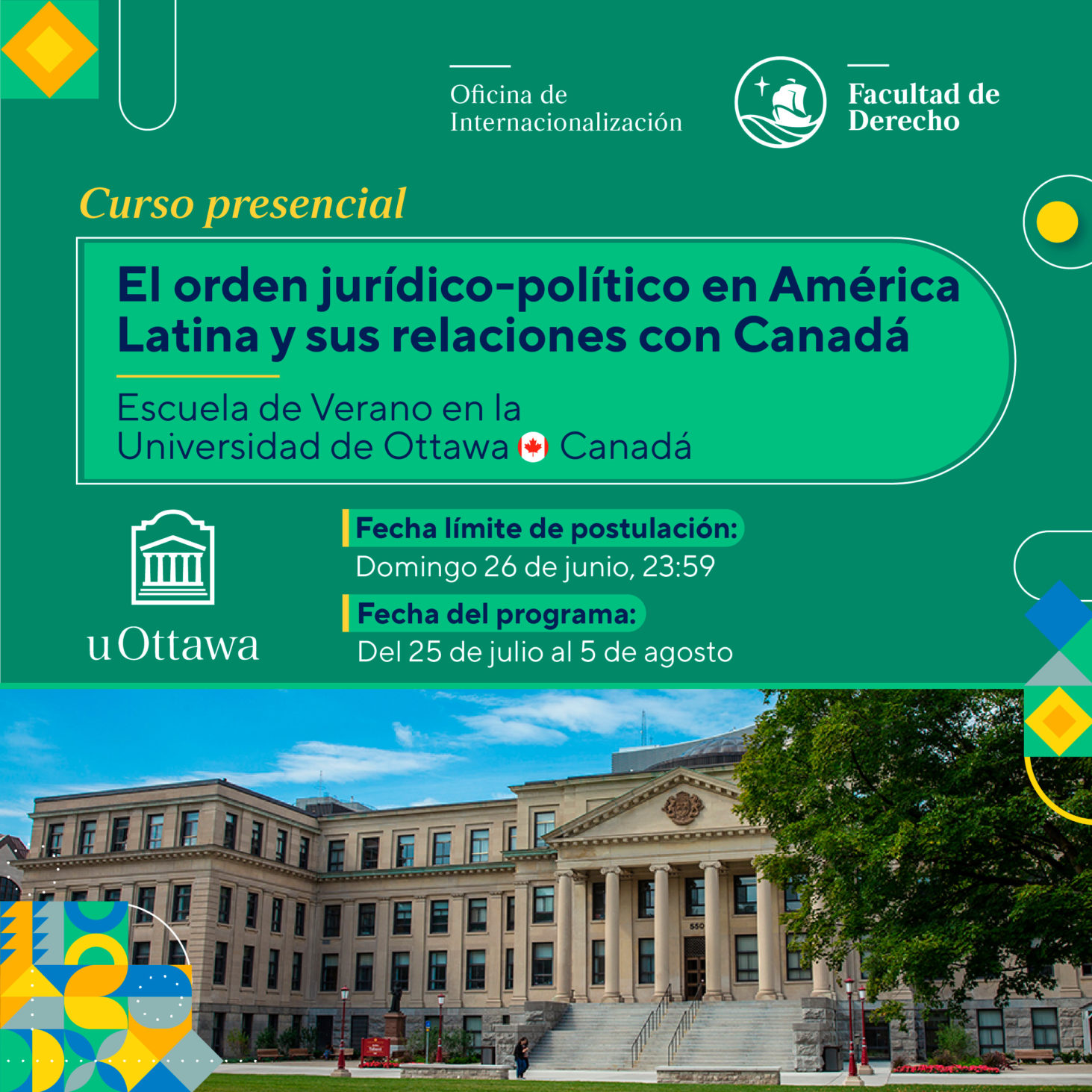 Convocatoria Estudiantil "Escuela de Verano en Ottawa" Facultad de