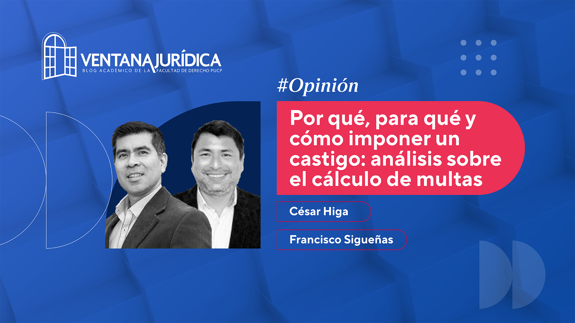 ventana juridica Cesar Higa, Francisco Sigueñas_Mesa de trabajo 1